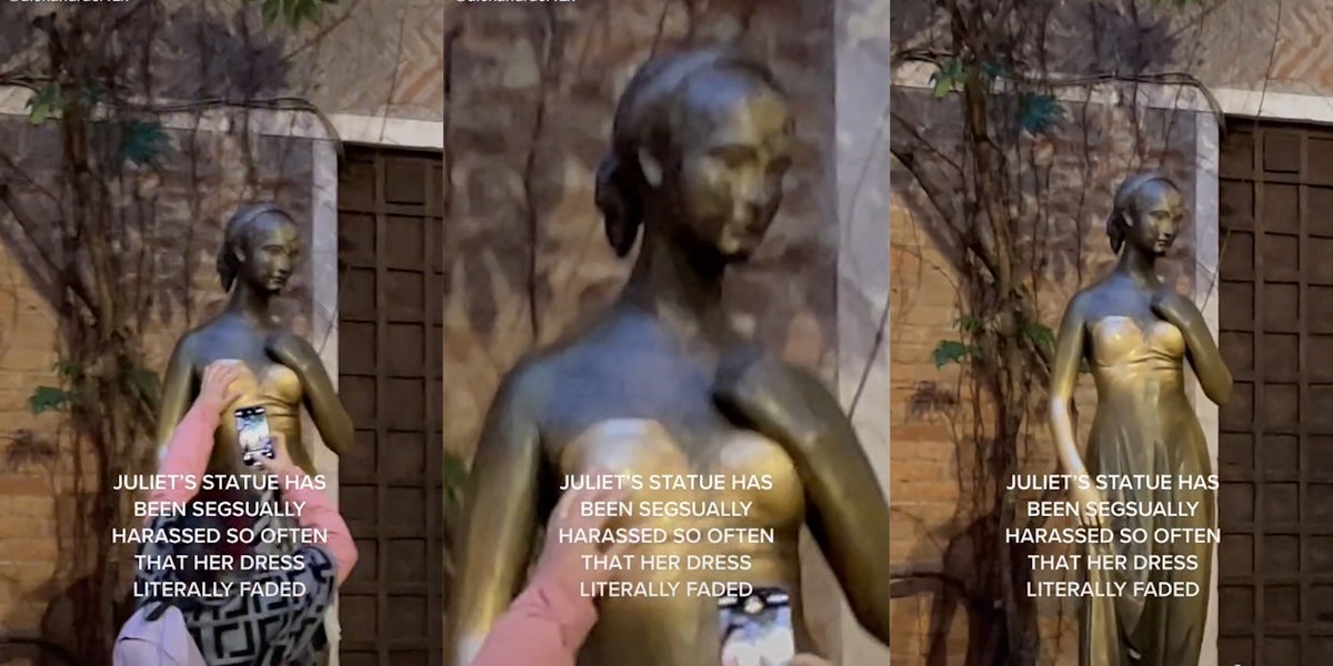 Person rubbing statue with caption 'Juliet's statue has been segsually harassed so often that her dress literally faded'