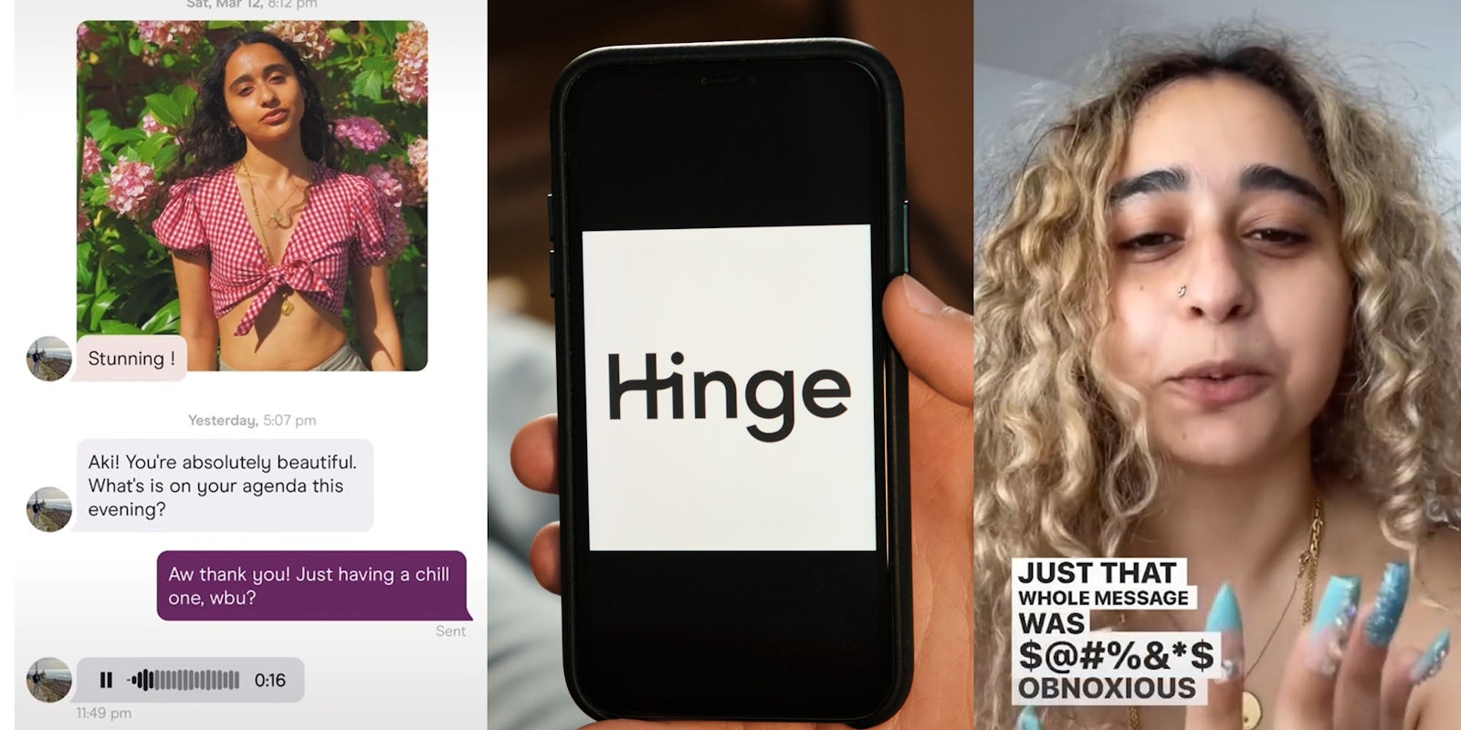 Hinge conversation photo of woman man complimenting her man sends audio message (l) hand holding phone with hinge logo (c) Woman caption ' Just that whole message was blank obnoxious' (r)
