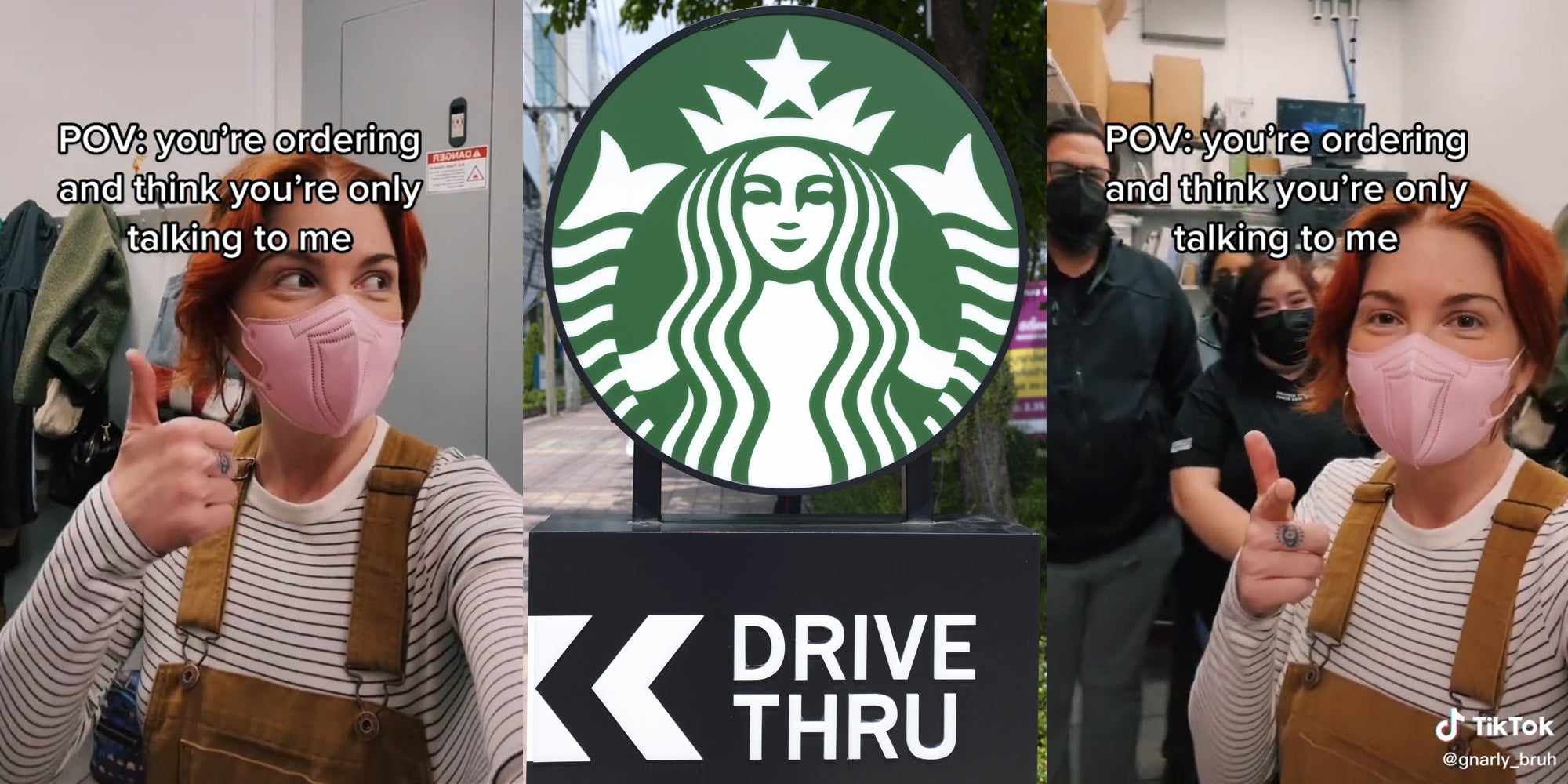 young woman in mask giving thumbs up with caption 'POV: you're ordering and think you're only talking to me' (l) starbucks drive thru sign (c) same young woman pointing with four people standing behind her and same caption (r)