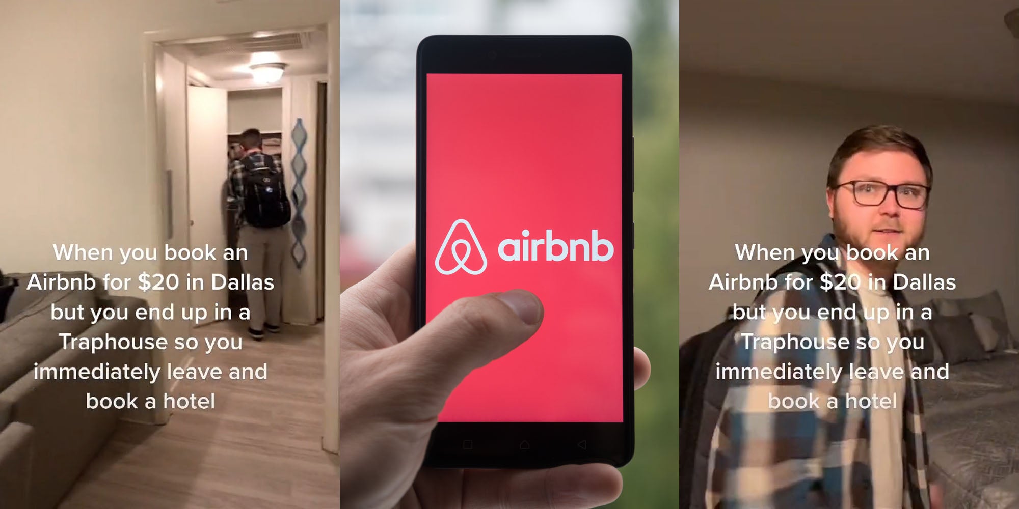 Man in room caption ' When you book an Airbnb for $20 in Dallas but you end up in a traphouse so you immediately leave and book a hotel ' (l) airbnb shutterstock image (c) Man with glasses caption' When you book an Airbnb for $20 in Dallas but you end up in a traphouse so you immediately leave and book a hotel ' (r)