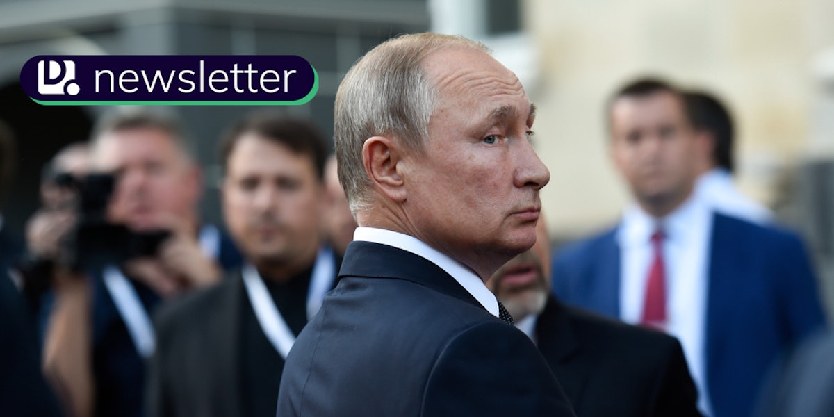 Vladimir Putin looking over his shoulder. In the top left corner is the Daily Dot newsletter logo.
