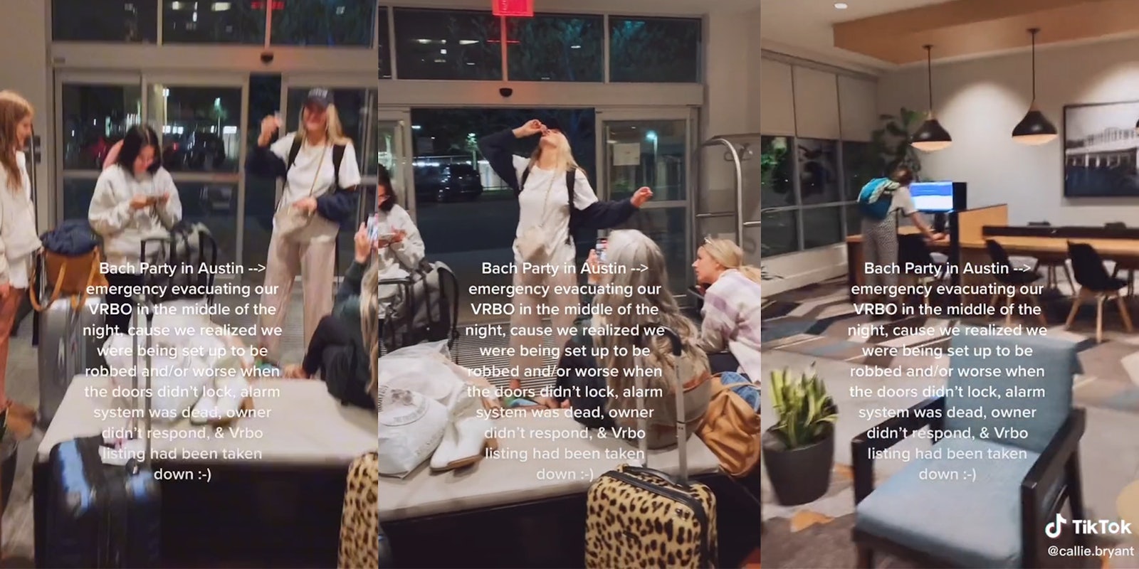 people gathered in lobby with caption 'Bach Party in Austin emergency evacuating our VRBO in the middle of the night cause we realized we were being set up to be robbed and/or worse when the doors didn't lock, alarm didn't respond, and Vrbo listing had been taken down :-)'