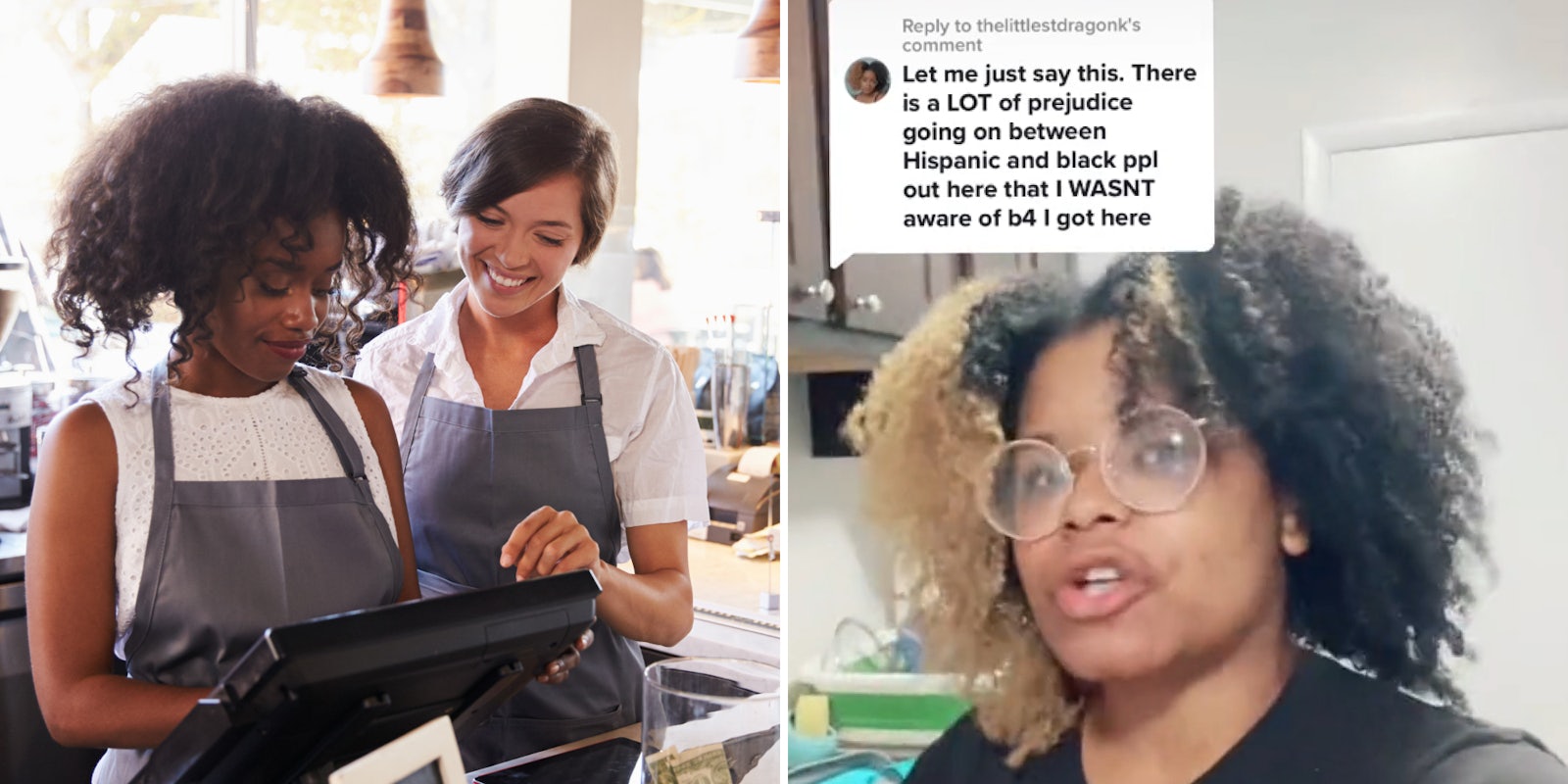 Two women at cash register (l) Woman talking caption 'Let me just say thus. There is a LOT of prejudice going on between Hispanic and black people out here that I WASNT aware of b4 I got here' (r)