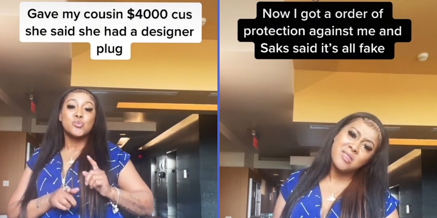 Woman dancing caption 'Gave m y cousin $4,000 cus she said she had a designer plug' (l) Woman standing still sad face caption ' Now I got a order of protection against me and Saks said it's all fake' (r)