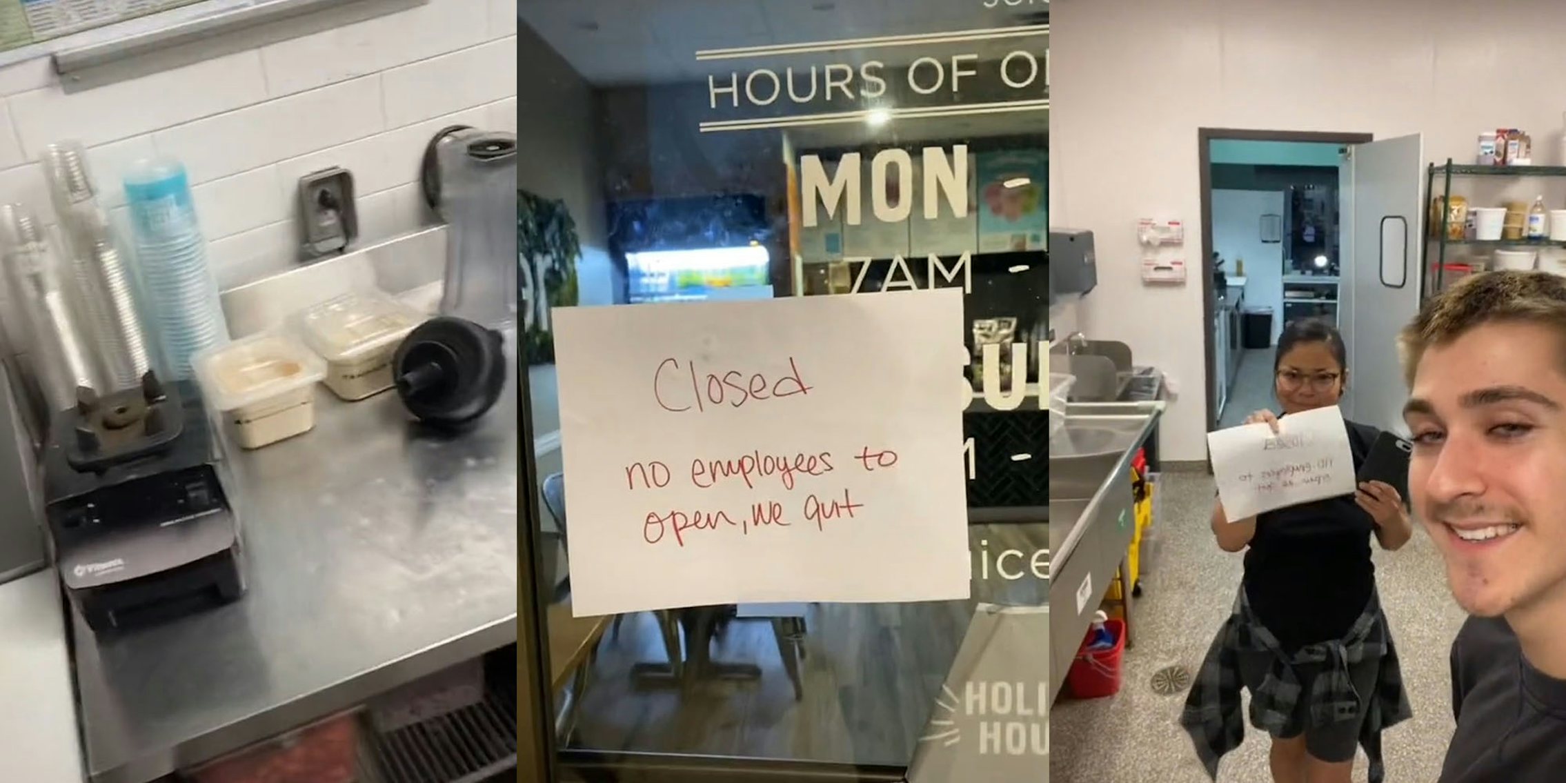 Workers left with messy kitchen (l) Closed sign on window saying ' closed no employees to open, we quit' (c) Two workers in kitchen female worker holding sign (r)os