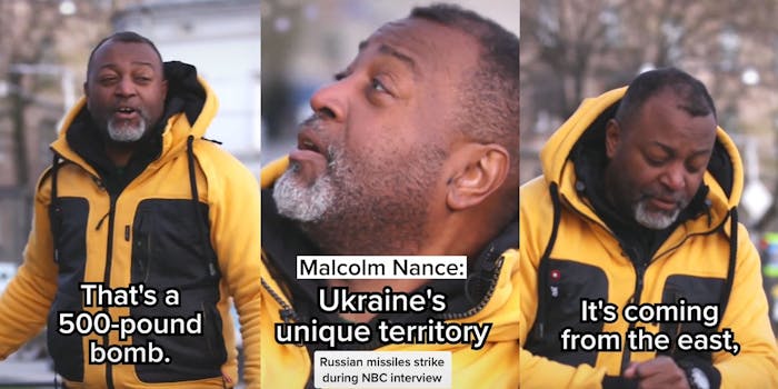 Malcolm Nance outside caption "That's a 500-pound bomb." (l) Malcolm Nance outside caption "malcolm nance: Ukraine's unique territory Russian missiles strike during NBC interview" (c) Malcolm Nance outside looking at watch caption "It's coming from the east," (r)