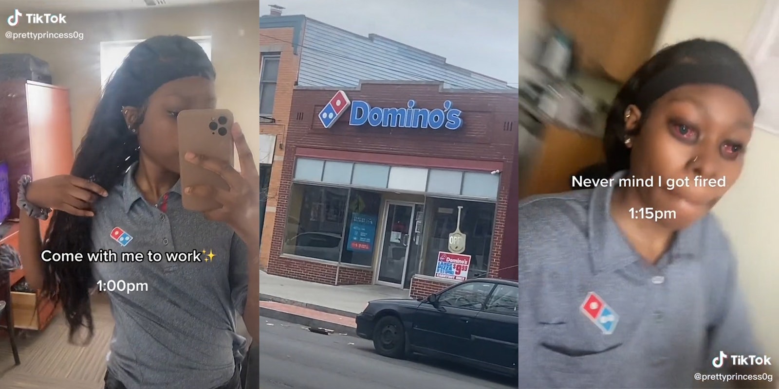 young woman with domino's shirt and caption 'Come with me to work 1:00pm' (l) Domino's storefront (c) same young woman with red eyes and caption 'Never mind I got fired 1:15pm'