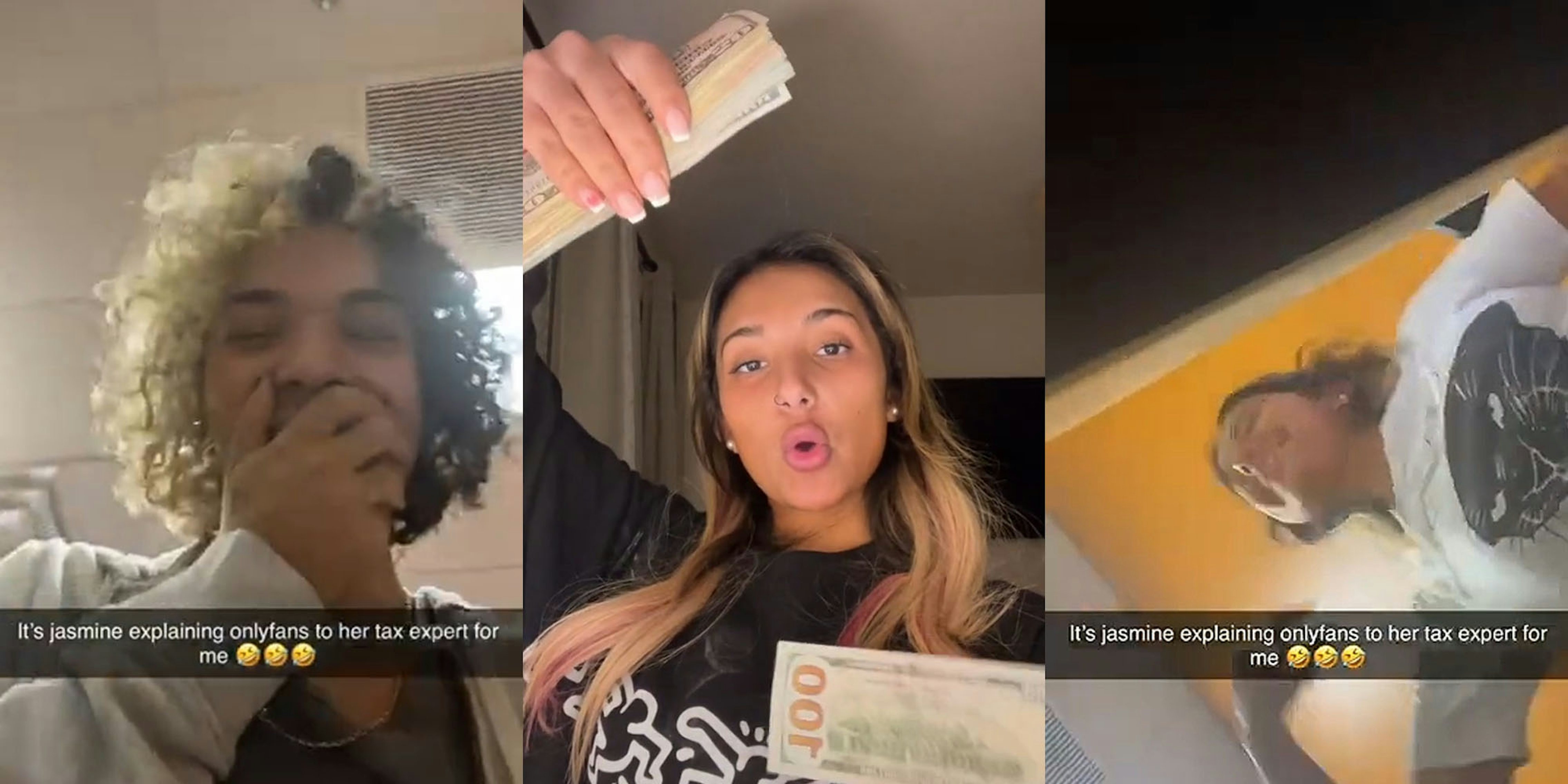 Woman hand over mouth laughing caption 'It's Jasmine explaining onlyfans to her tax expert for me' (l) OnlyFans creator flashing money dropping some open mouth (c) Jasmine onlyfans worker laighing dancing at tax meeting caption 'It's Jasmine explaining onlyfans to her tax expert' (r)