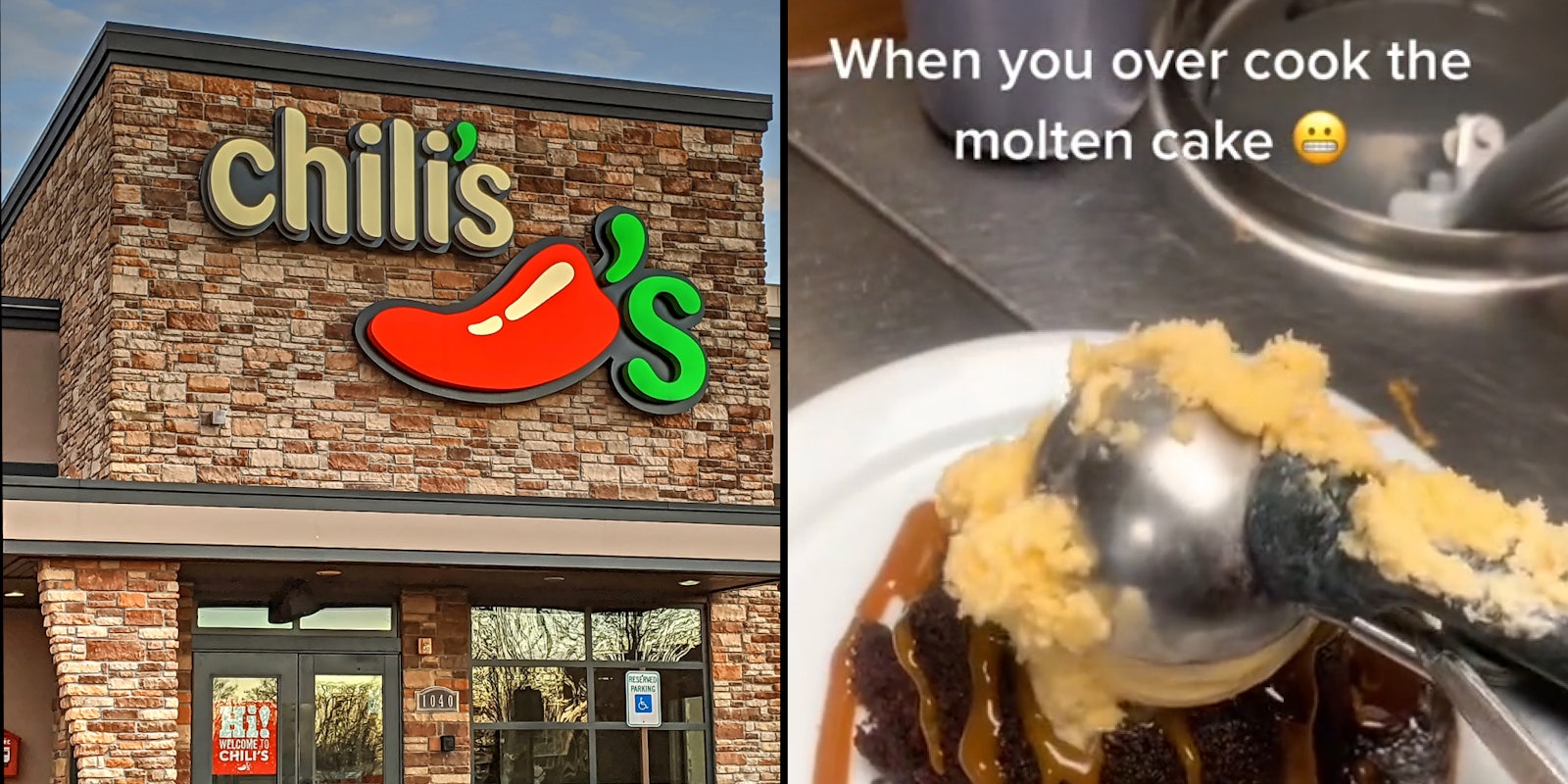 Chili's restaurant with sign (l) Chili's molten cake with ice cream scoop caption 'When you over cook the molten cake' (r)