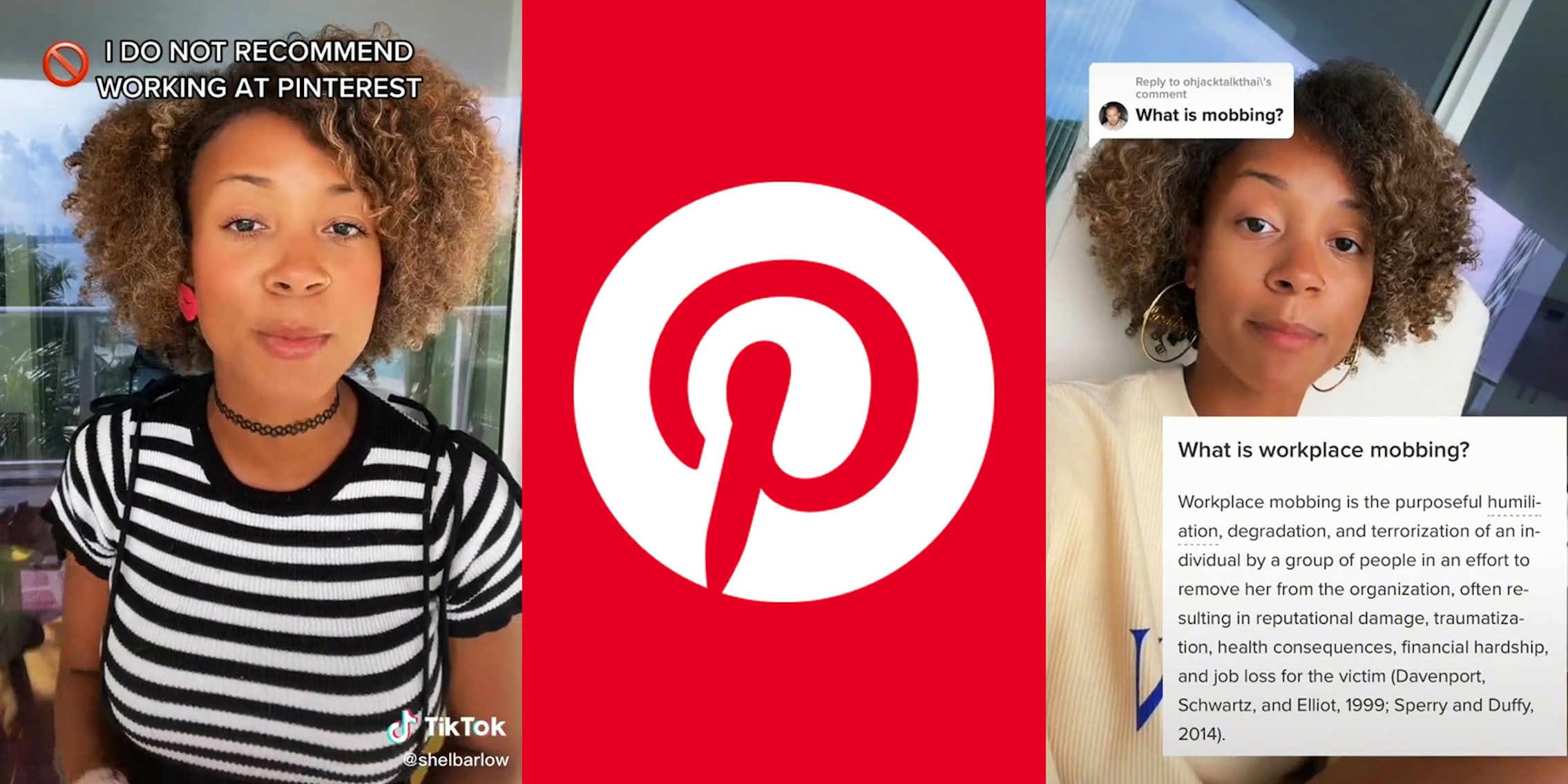 young woman with caption 'I do not recommend working at Pinterest' (l) pinterest logo (c) same woman with caption 'what is mobbing' and 'what is workplace mobbing' with definition (r)