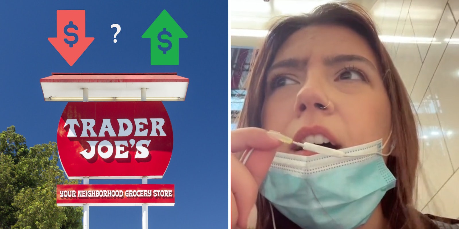 Trader Joe's sign with red money arrow pointing down above, then question mark, then green money arrow pointing up with blue skies behind (l) Woman speaking into earbuds microphone (r)