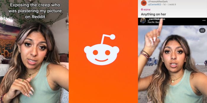 Woman talking in bedroom caption "Exposing the creep who was plastering my picture on Reddit" (l) Reddit logo on orange background (c) woman greenscreen tiktok pointing finger over reddit post caption "NSFW" "anything on her" beach photo behind her (r)