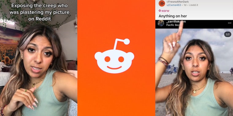 Woman talking in bedroom caption 'Exposing the creep who was plastering my picture on Reddit' (l) Reddit logo on orange background (c) woman greenscreen tiktok pointing finger over reddit post caption 'NSFW' 'anything on her' beach photo behind her (r)