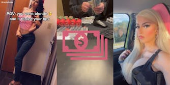 woman posing in mirror selfie brunette caption "POV: you went blonde and it tripled your tips" (l) man at cash register counter counting money with pink money symbol centered (c) woman in car blonde hair (r)