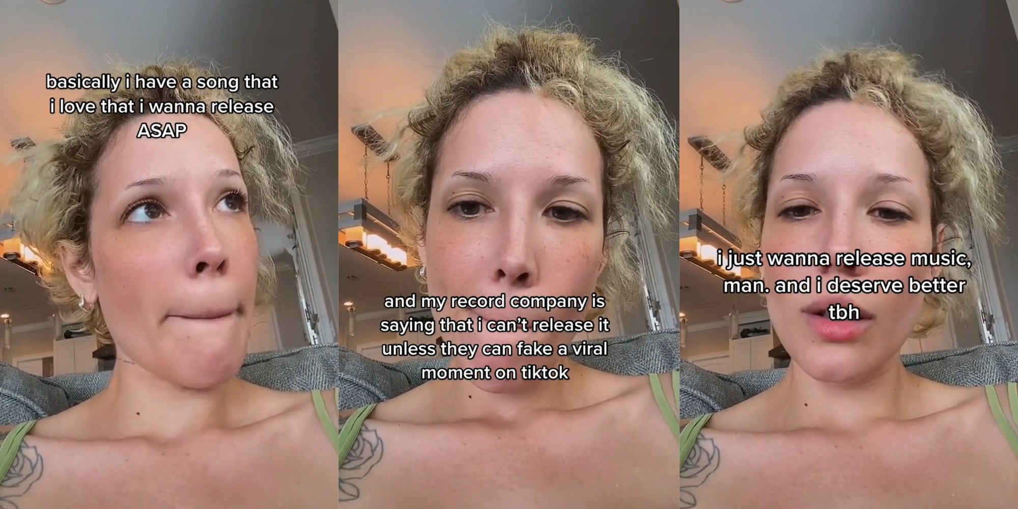 Halsey with captions 'basically i have a song that i love that i wanna release ASAP' (l) 'and my record company is saying that i can't release it unless they can fake a viral moment on tiktok' (c) 'i just wanna release music, man. and i deserve better tbh' (r)