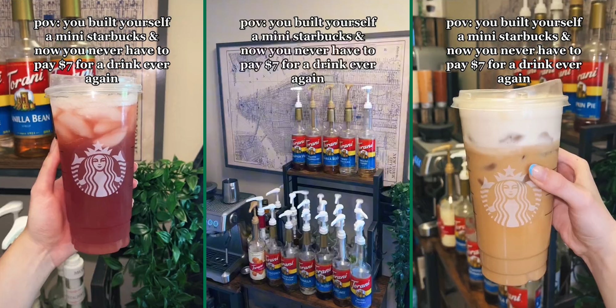 hand holding starbucks cup (l&r) syrups on counter (c) all captioned 'pov: you built yourself a mini starbucks & now you never have to pay $7 for a drink ever again'