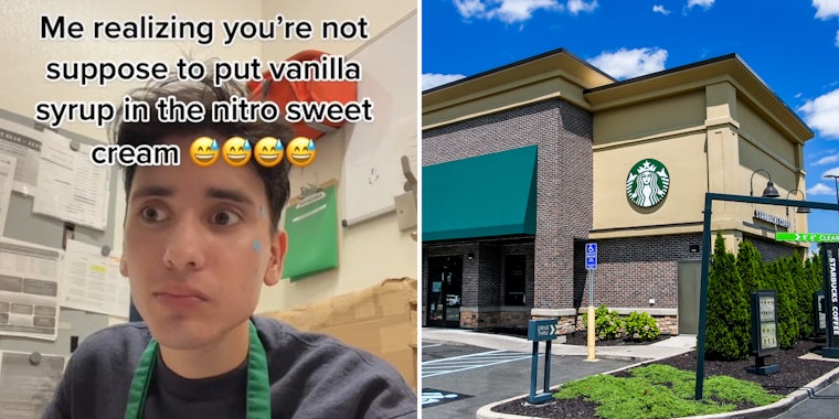 Starbucks employee eyes bulging worried expression caption 'Me realizing you're not suppose to put vanilla syrup in the nitro sweet cream' (l) Starbucks Building outside with blue sky (r)