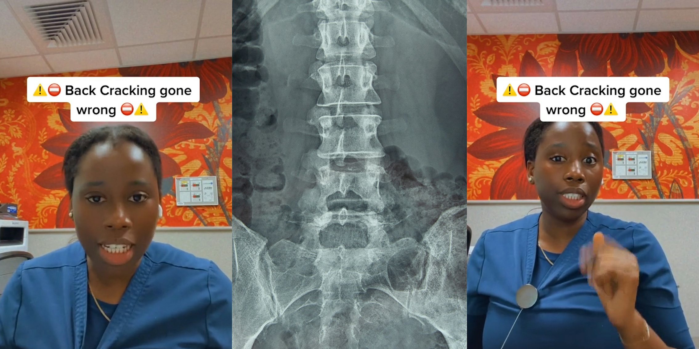 young woman in scrubs with caption 'back cracking gone wrong' (l&r) xray of human spine (c)