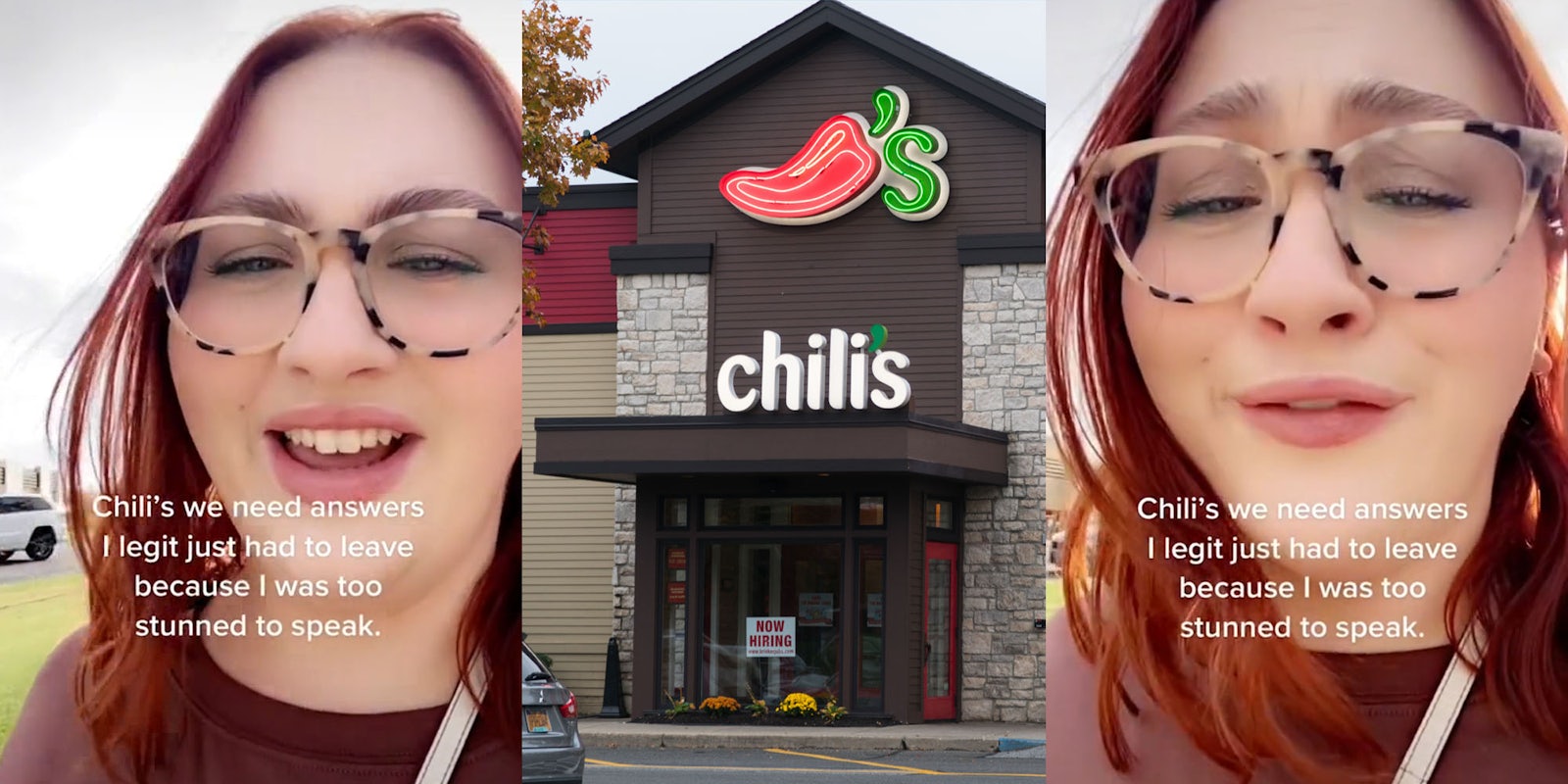 woman walking outside speaking caption 'Chili's we need answers I legit just had to leave because I was too stunned to speak.' (l) Chili's restaurant building (c)woman walking outside speaking caption 'Chili's we need answers I legit just had to leave because I was too stunned to speak.' (r)