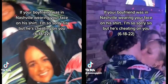 woman's face on hawaiian shirt (l) man wearing shirt kissing another woman (r) both with caption "If your boyfriend was in nashville wearing your face on his shirt.. I'm so sorry sis but he's cheating on you (6-18-22)"