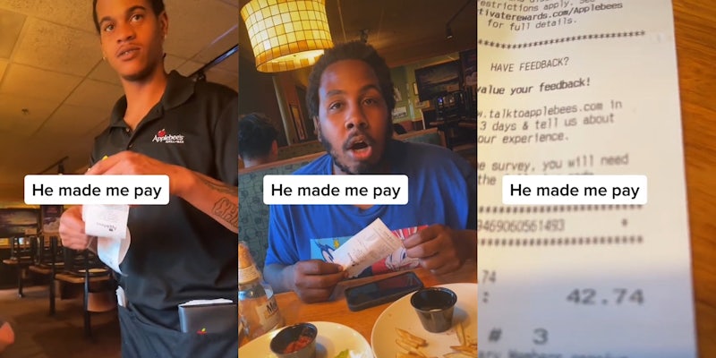 applebee's waiter with two receipts (l) man at table (c) bill for 42.74 (r) all with caption 'He made me pay'
