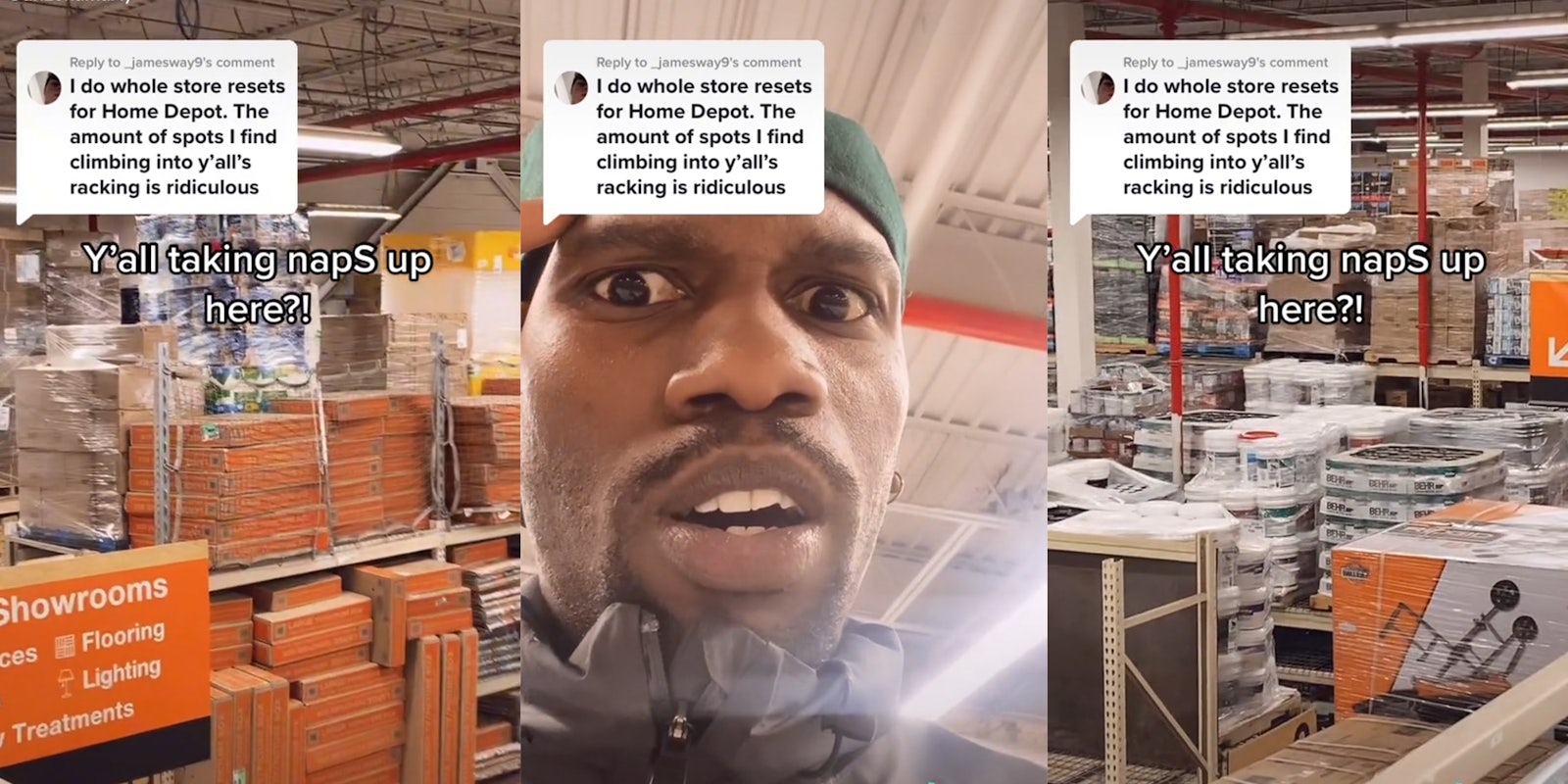 home depot racking (l&r) shocked man (c) all with caption 'I do whole store resets for Home Depot. The amount of spots I find climbing into y'alls racking is ridiculous'
