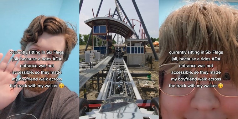 man waving with caption 'currently sitting in Six Flags jail, because a rides ADA entrance was not accessible, so they made my boyfriend walk across the track with my walker' (l) Power Maxx rollercoaster (c) woman with glasses