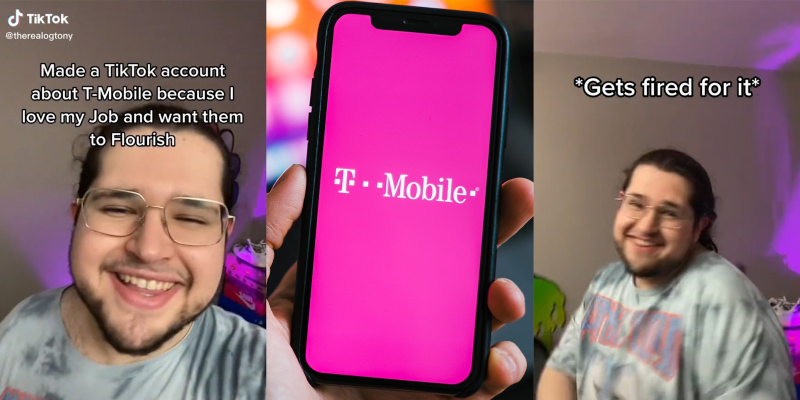 young man smiling with caption 'made a tiktok account about t-mobile because I love my job and want them to flourish' (l) hand holding phone with t-mobile logo (c) man dancing with caption 'gets fired for it' *(r)