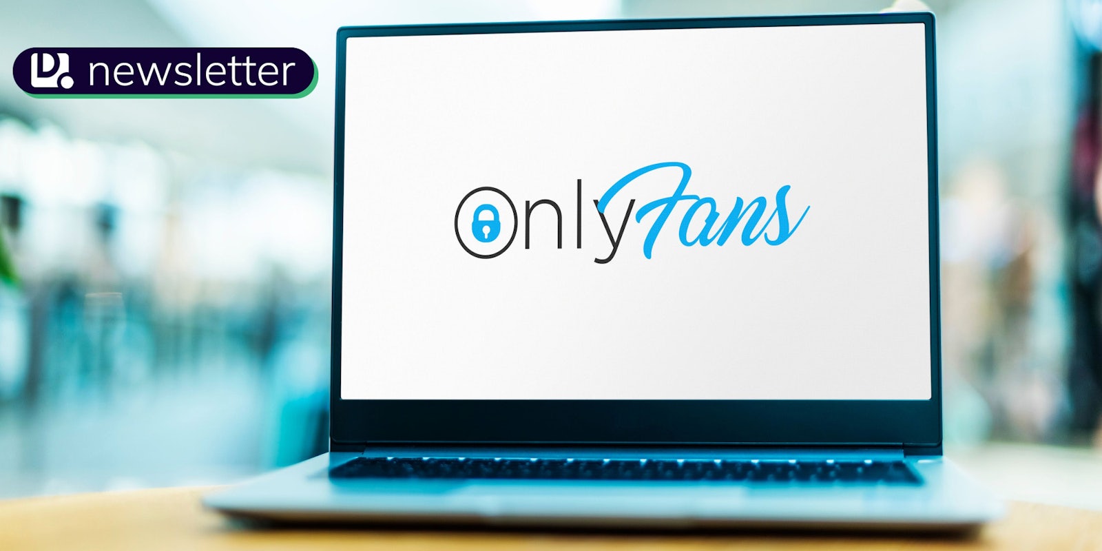 A laptop with the OnlyFans logo on it. The Daily Dot newsletter logo is in the top left corner.