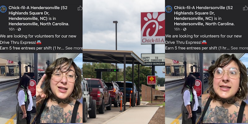 person greenscreen tiktok over Facebook post by Chipotle caption 'Chick-fil-A Hendersonville (52 Highlands Square Dr, Hendersonville, NC) is in Hendersonville, North Carolina We are looking for volunteers for our new Drive Thru Express! Earn 5 free entrees per shift' (l) Chick-fil-A drive thru with sign (c) person greenscreen tiktok over Facebook post by Chipotle caption 'Chick-fil-A Hendersonville (52 Highlands Square Dr, Hendersonville, NC) is in Hendersonville, North Carolina We are looking for volunteers for our new Drive Thru Express! Earn 5 free entrees per shift' (r)