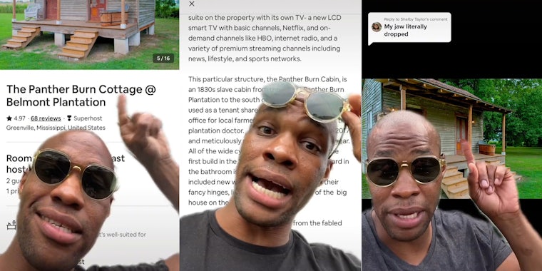 Man greenscreen TikTok over Airbnb listing 'The Panther Burn Cottage Belmont Plantation' with photo of building (l) man greenscreen TikTok over historical information about building (c) Man greenscreen TikTok over image of former slave quarters building turned into Airbnb caption 'My jaw literally dropped' (r)