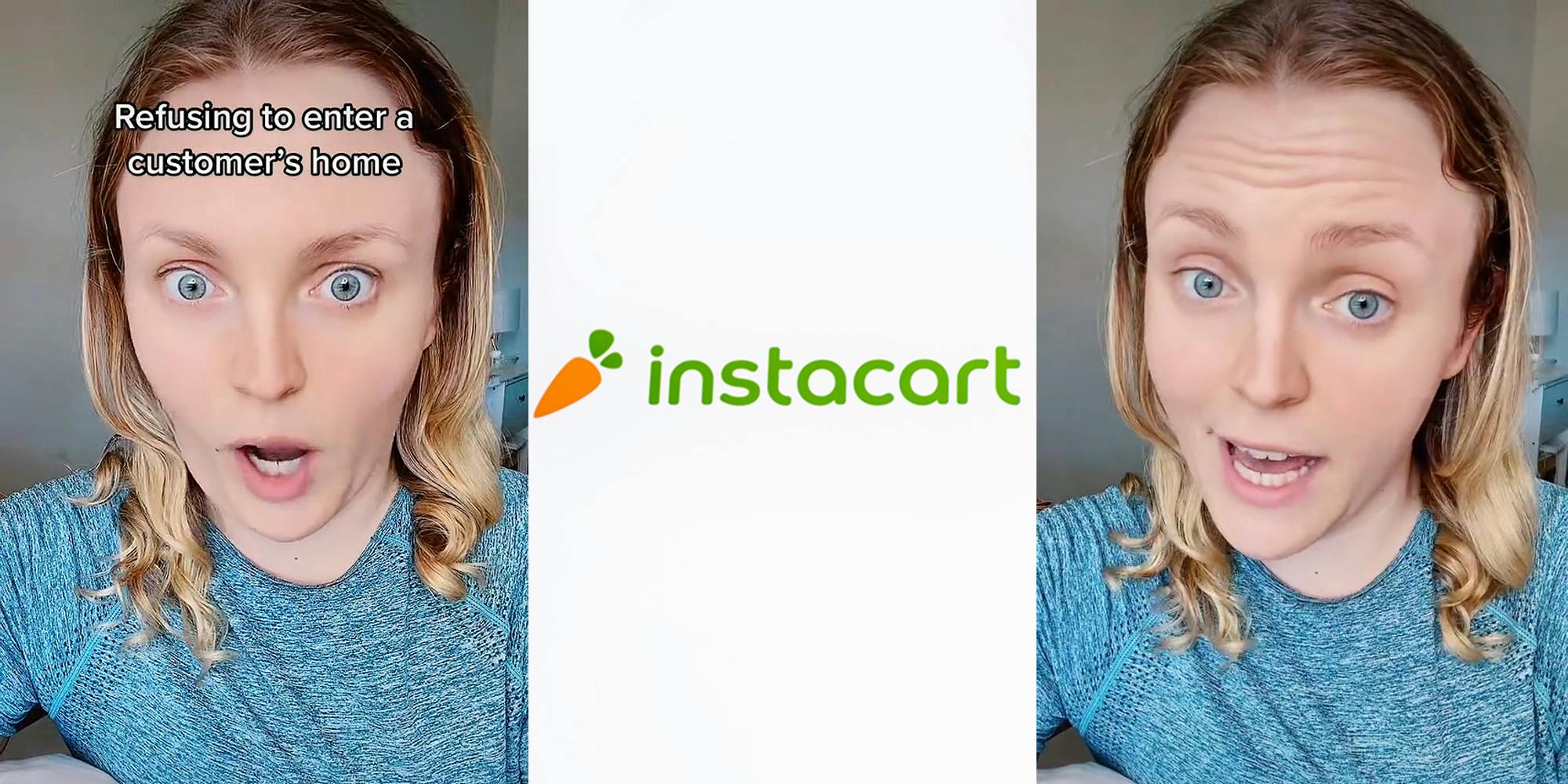 Instacart shopper speaking caption "Refusing to enter a customer's home" (l) Instacart logo on white background (c) Instacart shopper speaking (r)