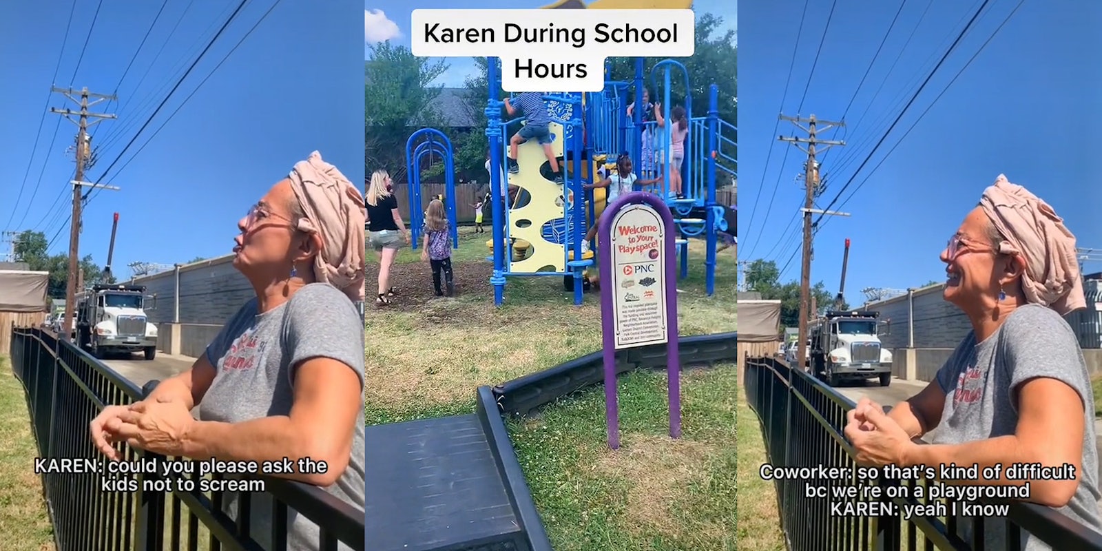 'Karen' on park fence speaking caption 'KAREN: could you please ask the kids not to scream' (l) park with children playing caption 'Karen During School Hours' (c) 'Karen' leaning on park fence speaking caption 'Coworker: so that's kind of difficult bc we're on a playground KAREN: yeah I know' (r)