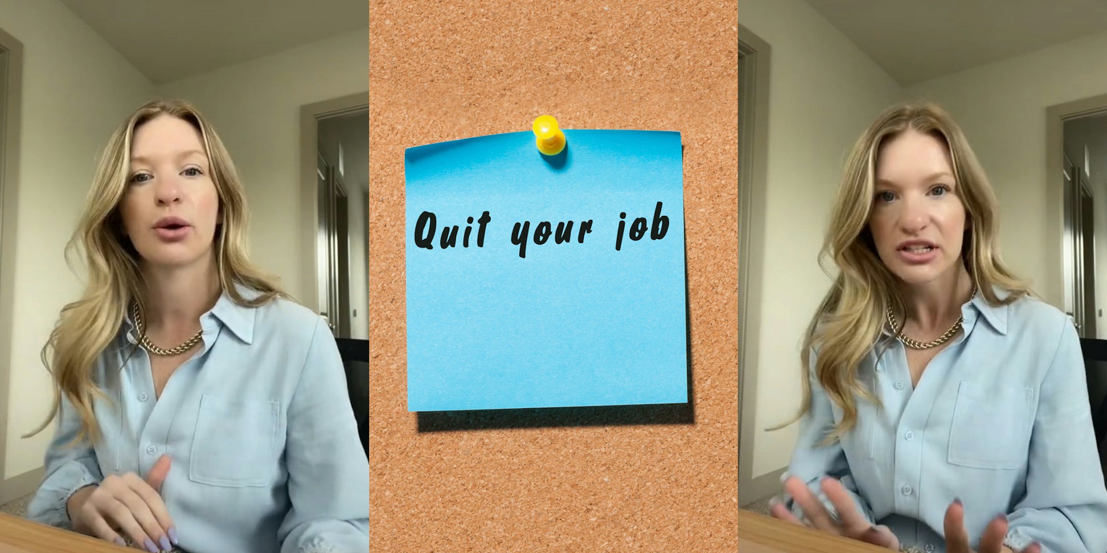 woman speaking in computer chair (l) 'Quit your job' sticky note on cork board (c) woman speaking in computer chair (r)
