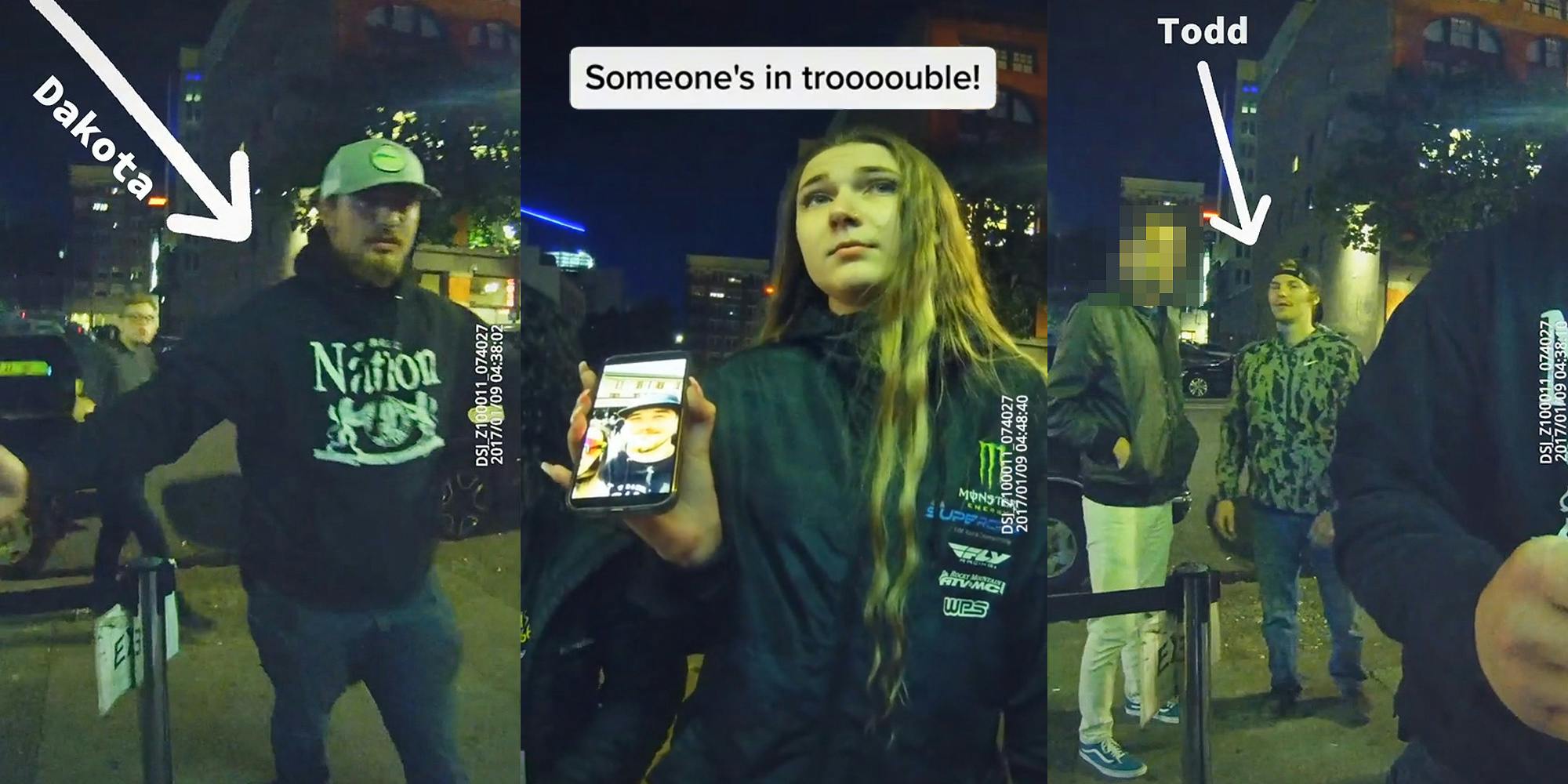 man walking up to bouncer of strip club arrow pointing to him "Dakota" (l) woman holding phone with photo of Dakota on screen up to bouncer caption "Someone's in troooouble!" (c) other man near bouncer of strip club arrow pointing to him "Todd" (r)