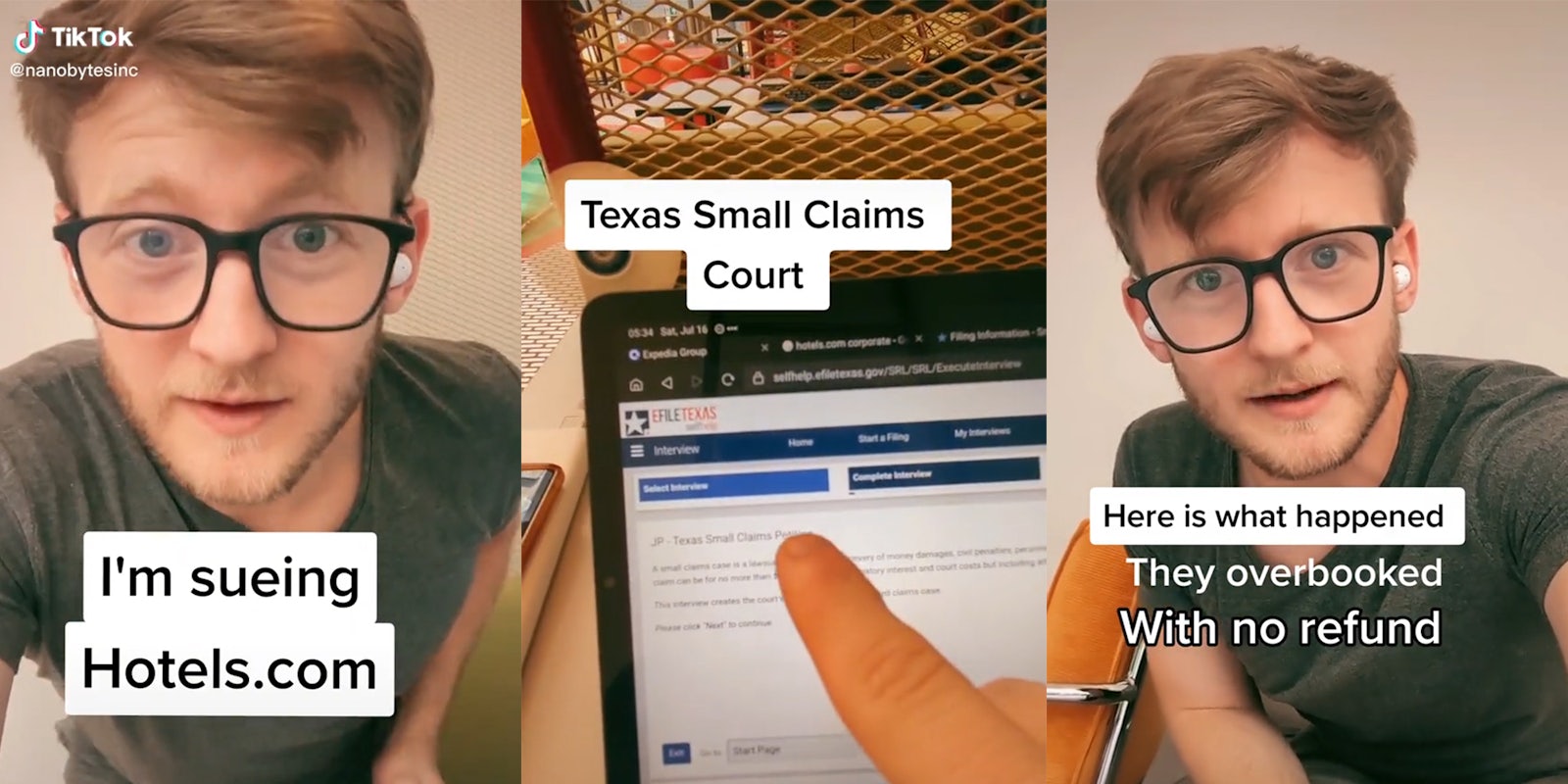 young man with caption 'I'm sueing hotels.com' (l) finger pointing to tablet with caption 'Texas Small Claims Court' (c) man with caption 'here is what happened. they overbooked with no refund' (r)