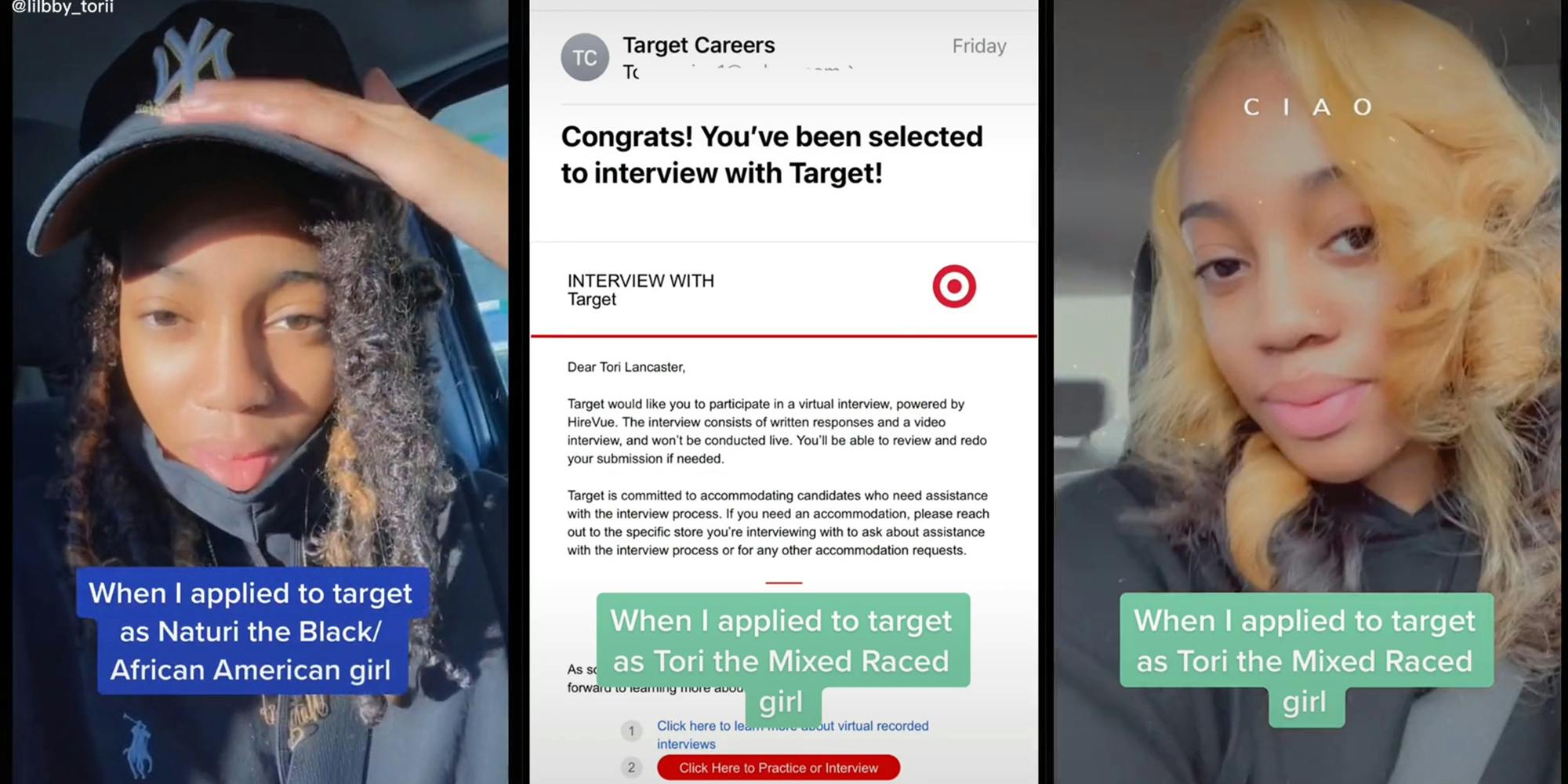 young woman in car with hat and caption "when i applied to target as Naturi the Black/African American girl" (l) Target Careers email (c) young woman with blonde hair and caption "When I applied to target as Tori the Mixed Raced girl" (r)