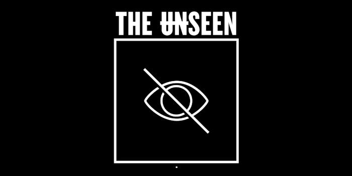 The Unseen with white box containing eye with line through it
