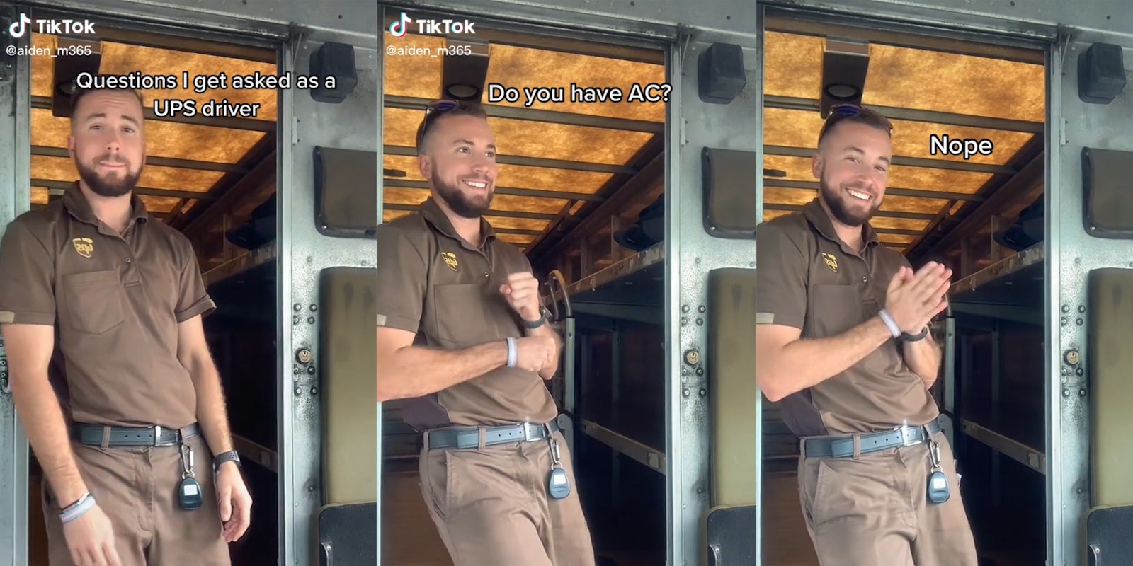 UPS driver with captions 'Questions I get asked as a UPS driver' (l) 'Do you have AC?' (c) 'Nope' (r)