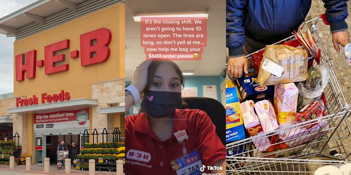 H E B sign (l) H E B employee with caption "it's the closing shift. We aren't going to have 10 lanes open. The lines are long, so don't yell at me.. now help me bag your $500 order please" (c) man with full grocery cart (r)