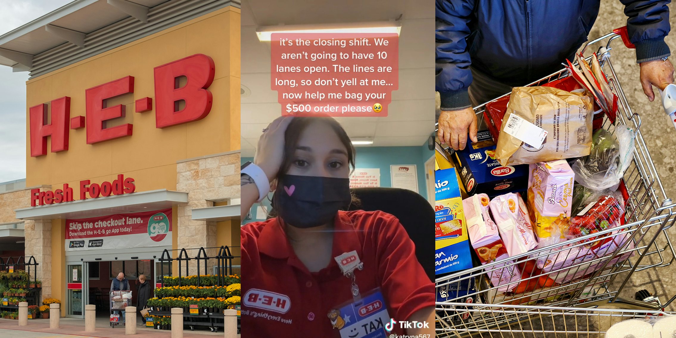 H E B sign (l) H E B employee with caption 'it's the closing shift. We aren't going to have 10 lanes open. The lines are long, so don't yell at me.. now help me bag your $500 order please' (c) man with full grocery cart (r)