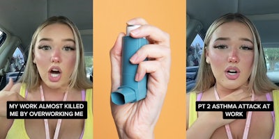 woman speakign in car hand on chest caption 'MY WORK ALMOST KILLED ME BY OVERWORKING ME' (l) hand holding asthma inhaler on orange background (c) woman speaking in car hand on neck caption 'PT 2 ASTHMA ATTACK AT WORK' (r)
