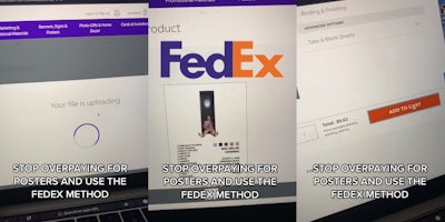 laptop on FedEx website 'Your file is uploading' caption ' STOP OVERPAYING FOR POSTERS AND USE THE REDEX METHOD' (l) laptop on FedEx website with poster and 'FedEx' logo caption ' STOP OVERPAYING FOR POSTERS AND USE THE REDEX METHOD' (c) laptop on FedEx website ' Total $0.62 ADD TO CART 'caption ' STOP OVERPAYING FOR POSTERS AND USE THE REDEX METHOD' (r)
