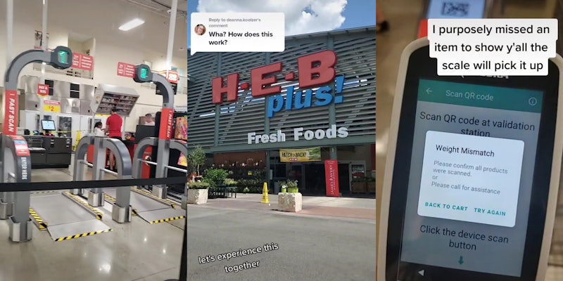 automated cart scanners (l) H-E-B plus! Fresh Foods storefront with caption 'Wha? How does this work?' (c) QR scanner with caption 'I purposely missed an item to show y'all the scale will pick it up' (r)