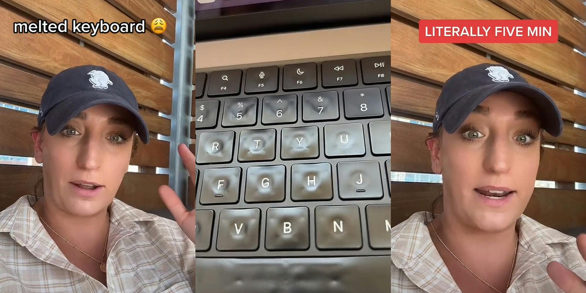 person speaking caption "melted keyboard" (l) warped melted keyboard (c) person talking caption "LITERALLY FIVE MIN" (r)