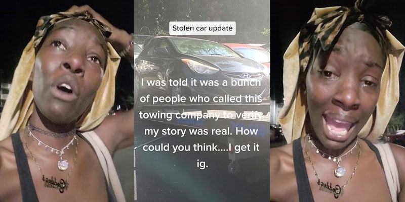 woman upset speaking outside in parking lot (l) car being towed caption 'Stolen car update I was told it was a bunch of people who called this towing company to verify my story was real. How could you think... I get it ig.' (c) woman upset speaking outside in parking lot (r)