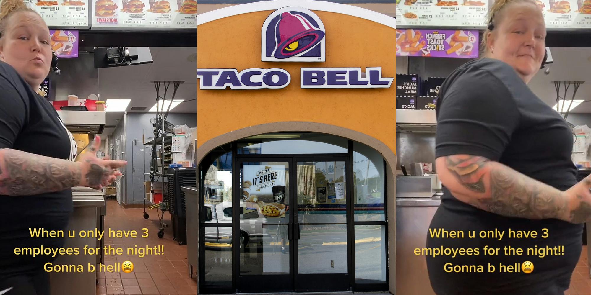 Taco Bell Manager Says She Only Has 3 Workers for Night Shift