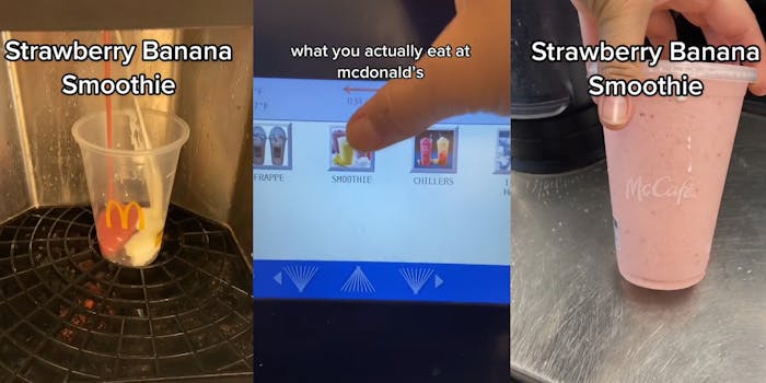 machine dispensing pink and white spray filling McDonald's cup caption "Strawberry Banana Smoothie" (l) McDonald's worker pressing "SMOOTHIE button on machine touch screen caption "what you actually eat at McDonald's" (c) McDonald's worker holding finished strawberry smoothie caption "Strawberry Banana Smoothie" (r)