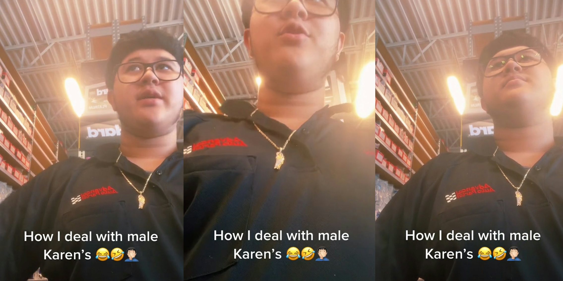 Auto store worker in store speaking to customer caption 'How I deal with male Karen's' (l) Auto store worker in store speaking to customer caption 'How I deal with male Karen's' (c) Auto store worker in store speaking to customer caption 'How I deal with male Karen's' (r)