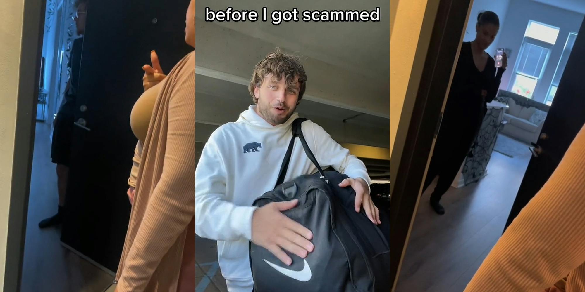 man holding open door into apartment, woman pointing to camera speaking outside of door (l) man holding Nike bag with hand on it caption "before I got scammed" (c) Woman on speaker phone call through open apartment door speaking to woman and cameraman (r)